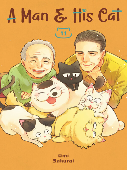 Title details for A Man and His Cat, Volume 11 by Umi Sakurai - Available